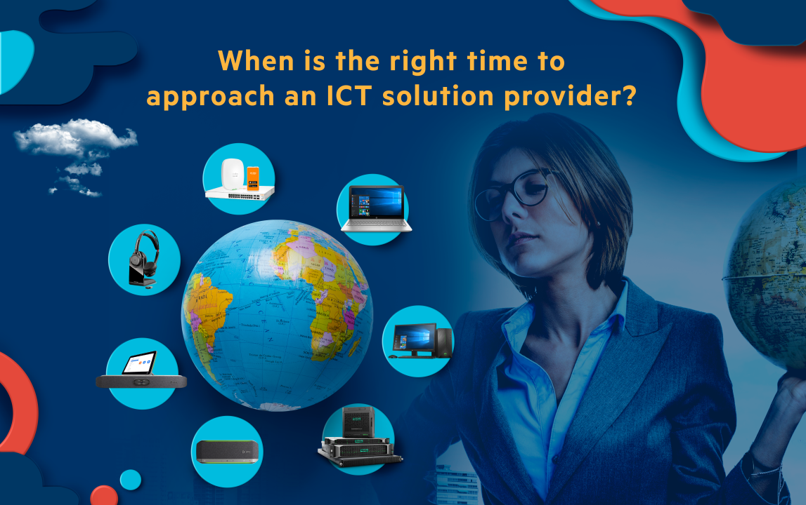 How to Choose the Right ICT Solution for Your Business