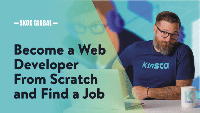 How to Build a Career in Web Development from Scratch