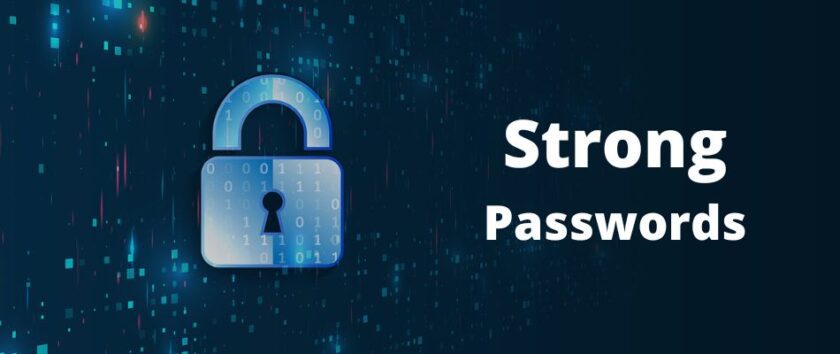 How to Create Strong and Uncrackable Passwords