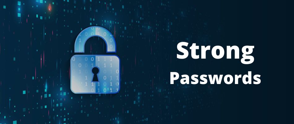 How to Create Strong and Uncrackable Passwords