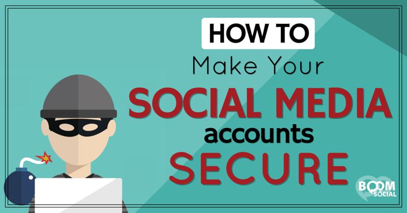 Best Practices for Securing Your Social Media Accounts